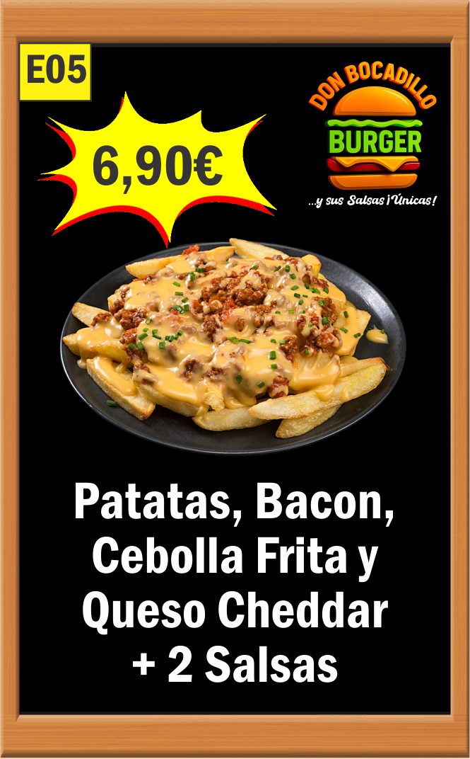 PATATAS + BACON + CHEDDAR
