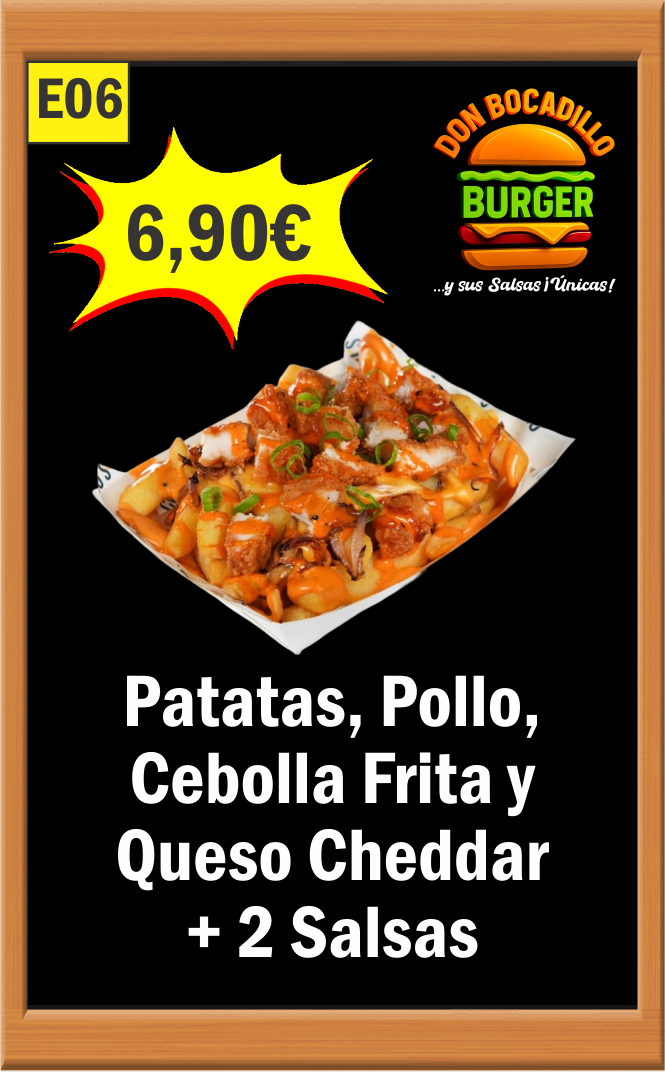 PATATAS + POLLO + CHEDDAR